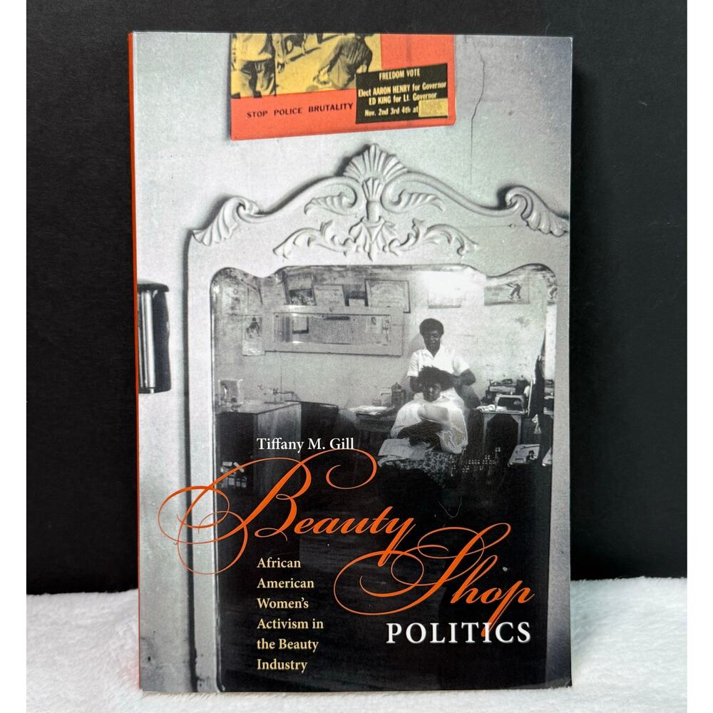 Beauty Shop Politics Book African American Women Activism in the Beauty Industry